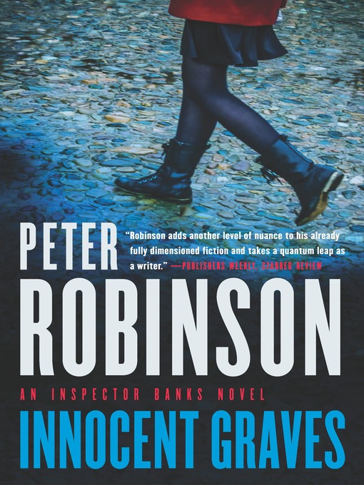 Title details for Innocent Graves by Peter Robinson - Wait list